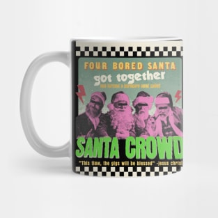 Santa Claus Start a Hardcore Band Mug